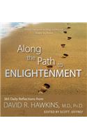 Along the Path to Enlightenment