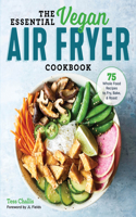 Essential Vegan Air Fryer Cookbook