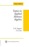 Topics In Applied Abstract Algebra