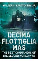 Decima Flottiglia Mas