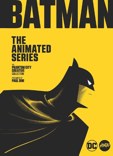 The Mondo Art of Batman: The Animated Series