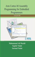 Arm Cortex-M Assembly Programming for Embedded Programmers