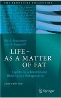 Life - As a Matter of Fat
