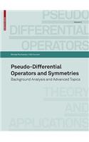 Pseudo-Differential Operators and Symmetries: Background Analysis and Advanced Topics: 2