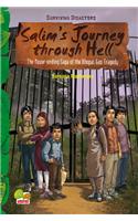 Surving Disasters: Salim's Journey Through Hell