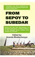 From Sepoy To Subedar