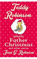 Teddy Robinson Meets Father Christmas