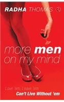 More Men on My Mind