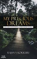MY PRECIOUS DREAMS