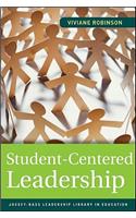 Student-Centered Leadership