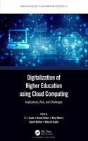 Digitalization of Higher Education using Cloud Computing