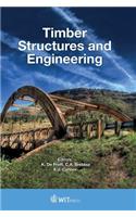 Timber Structures and Engineering