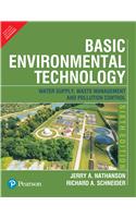 Basic Environmental Technology: Water Supply, Waste Management and Pollution Control