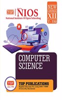 TOP-330 COMPUTER SCIENCE Class 12th NIOS Guide Book English Medium