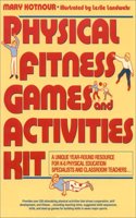 Physical Fitness Games & Activities Kit