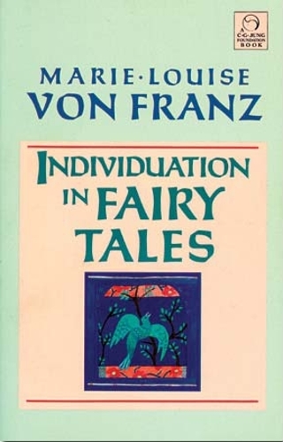 Individuation in Fairy Tales