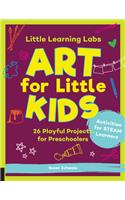 Little Learning Labs: Art for Little Kids, abridged paperback edition