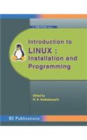 Introduction to Linux: Installation and Programming