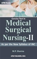 Concise Text In Medical Surgical Nursing...