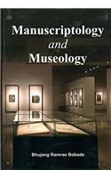 Manuscriptology and Museology