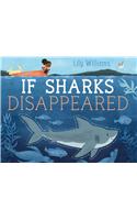 If Sharks Disappeared