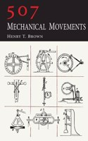 507 Mechanical Movements