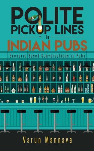 Polite Pickup Lines in Indian Pubs