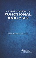 First Course in Functional Analysis