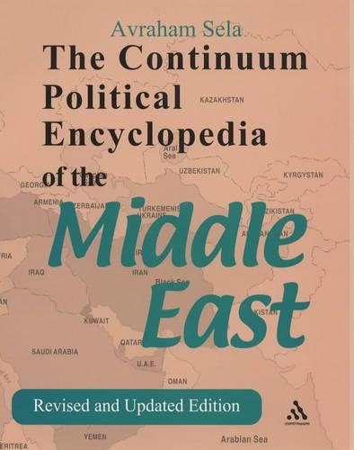 The Continuum Political Encyclopedia of the Middle East