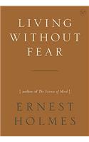 Living Without Fear