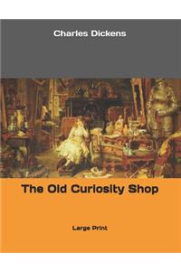 The Old Curiosity Shop