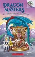 Future of the Time Dragon (A Branches Book)
