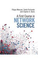 First Course in Network Science