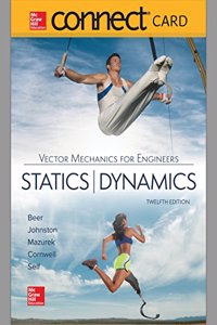 Connect Access Card for Vector Mechanics for Engineers: Statics and Dynamics