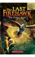 Ember Stone: A Branches Book (the Last Firehawk #1)