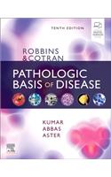 Robbins & Cotran Pathologic Basis of Disease