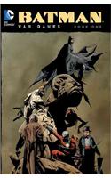 Batman: War Games Book One