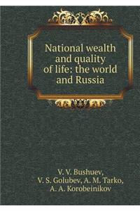 National wealth and quality of life