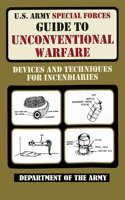 U.S. Army Special Forces Guide to Unconventional Warfare