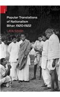 Popular Translations of Nationalism, Bihar 1920-1922