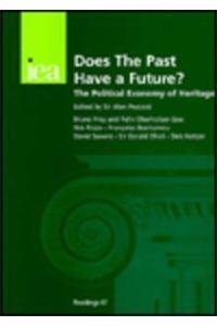Does the Past Have a Future?