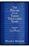 Psalms Through Three Thousand Years