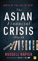 The Asian Financial Crisis 1995-98