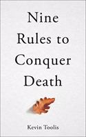 NINE RULES TO CONQUER DEATH INDI