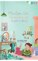 Muslim Girl, Growing Up