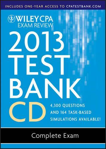 Wiley CPA Exam Review 2013 Test Bank CD, Complete Set
