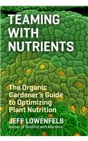 Teaming with Nutrients