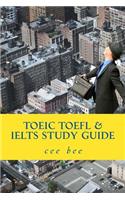TOEIC TOEFL & IELTS Study Guide