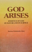 God Arises: Evidence of God in Nature and Science - (Urdu)