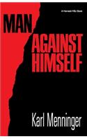 Man Against Himself